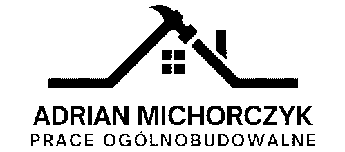 Adrian Michorczyk – Prace Ogólnobudowlane